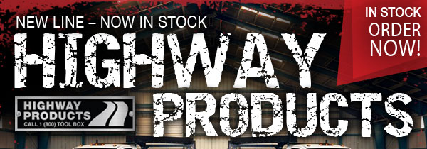 Highway Products in stock now!