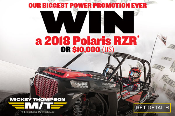 Win a Polaris RZR or $10,000!