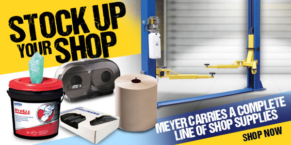 Stock your shop with Meyer Shop Supplies